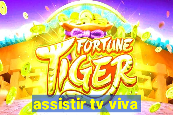 assistir tv viva